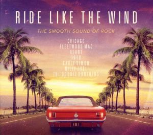 【輸入盤】Ministry Of Sound Present Ride Like The Wind