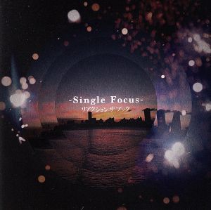 Single Focus