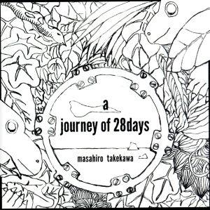 a journey of 28 days