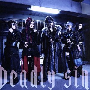 Deadly sin(TYPE-B)(DVD付)