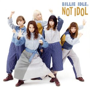 NOT IDOL(DVD付)