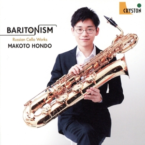 BARITONISM-ロシア・チェロ作品集-