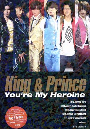 King&Prince You're My Heroine