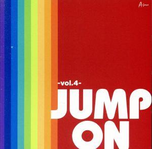JUMP ON -Vol.4-