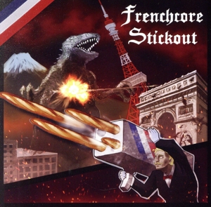 Frenchcore Stickout