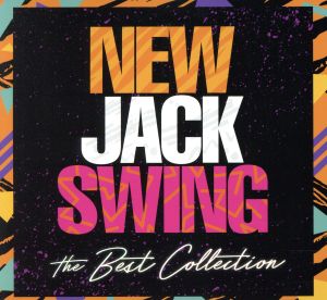 New Jack Swing～The Best Collection