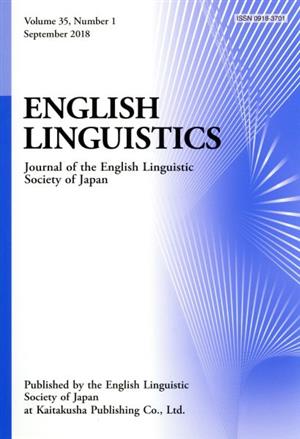 英文 ENGLISH LINGUISTICS(Volume 35 Number 1) Journal of the English Linguistic Society of Japan