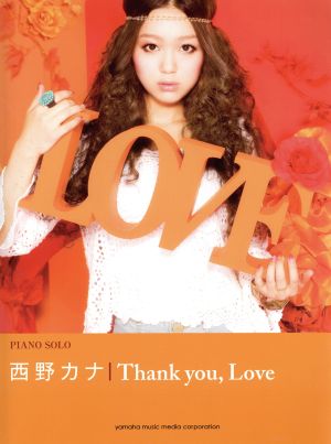 西野カナ Thank you LovePIANO SOLO