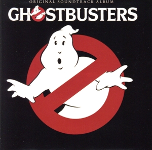 ゴーストバスターズ オリジナル・サウンドトラック
