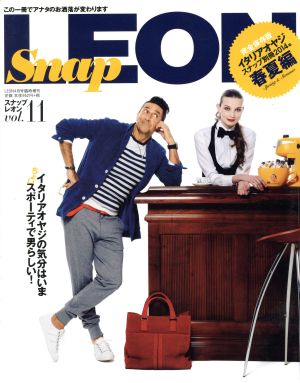 Snap LEON(vol.11 2014春夏) 増刊LEON4月号臨時増刊