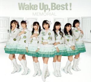 Wake Up,Girls！:Wake Up,Best！MEMORIAL(Blu-ray Disc付)
