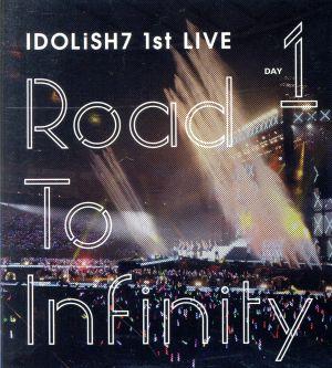 アイドリッシュセブン 1st LIVE「Road To Infinity」Day1(Blu-ray Disc)