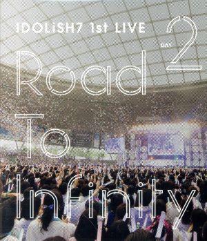アイドリッシュセブン 1st LIVE「Road To Infinity」Day2(Blu-ray Disc)