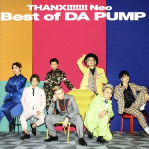 THANX!!!!!!! Neo Best of DA PUMP(DVD付)