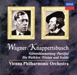 クナッパーツブッシュ/ワーグナー名演集
