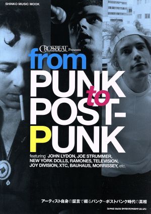 from PUNK to POST-PUNK CROSSBEAT Presents シンコー・ミュージック・ムック