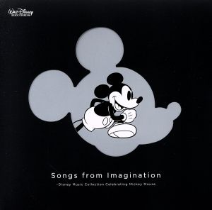 Songs from Imagination ～Disney Music Collection Celebrating Mickey Mouse(生産限定盤)