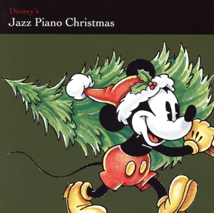 ディズニー ジャズ・ピアノ・クリスマス