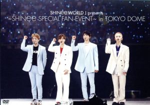 SHINee WORLD J presents～SHINee Special Fan Event～in TOKYO DOME 中古DVD・ブルーレイ  | ブックオフ公式オンラインストア