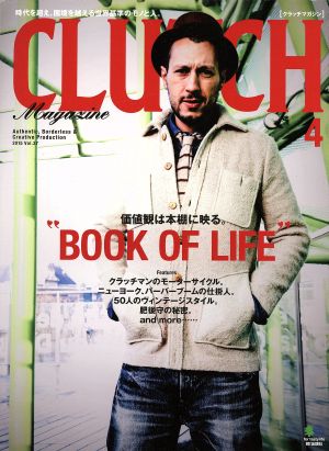 CLUTCH Magazine(Vol.37 2015 4) 月刊誌