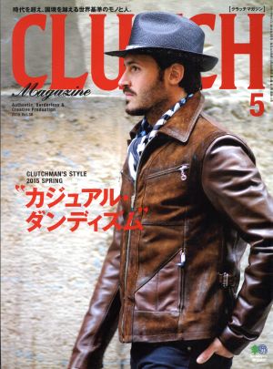 CLUTCH Magazine(Vol.38 2015 5) 月刊誌