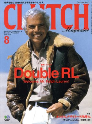 CLUTCH Magazine(Vol.41 2015 8) 月刊誌