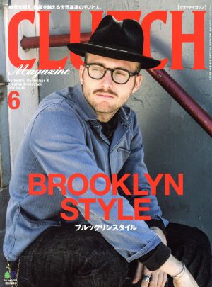 CLUTCH Magazine(Vol.49 2016 6) 隔月刊誌