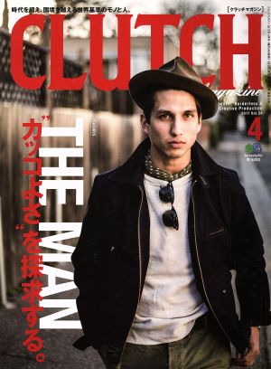 CLUTCH Magazine(Vol.54 2017 4) 隔月刊誌