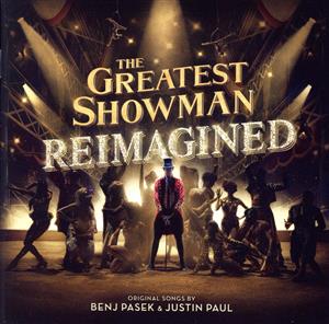 【輸入盤】The Greatest Showman - Reimagined