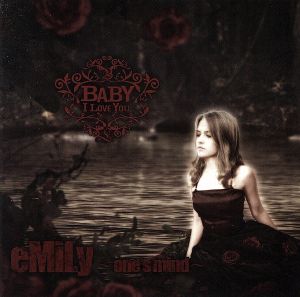 eMiLy～one's mind～(B-TYPE)