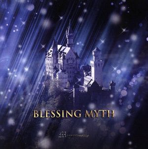 BLESSING MYTH