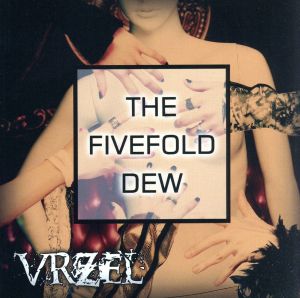 THE FIVEFOLD DEW