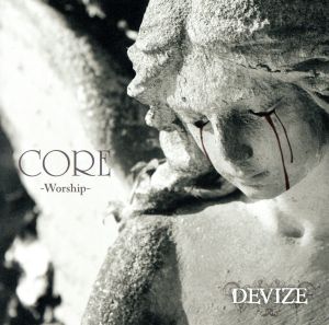 CORE -Worship-(CD+DVD)