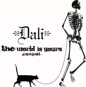 the world is yours-cynical-≪完全限定盤≫