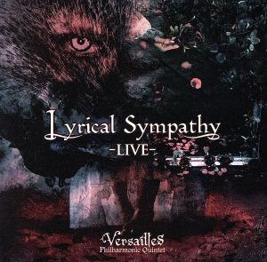 Lyrical Sympathy -LIVE-