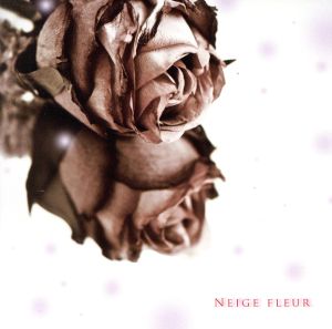 NEIGE FLEUR