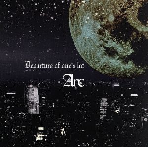 Departure of one's lot(完全限定盤)