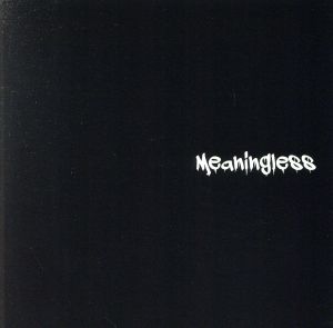 Meaningless