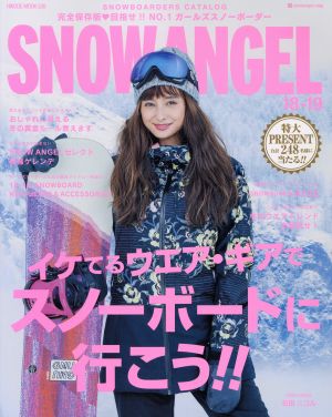 SNOW ANGEL(18/19) スノーボーダーズカタログ HINODE MOOK530