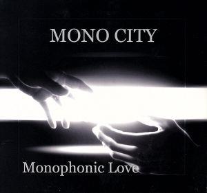 Monophonic Love