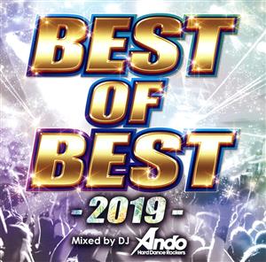 BEST OF BEST -2019- Mixed by DJ Ando