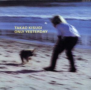 ONLY YESTERDAY(紙ジャケット仕様)(SHM-CD)