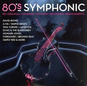 【輸入盤】80s Symphonic