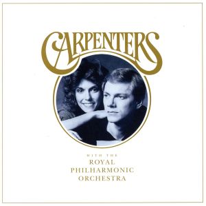 【輸入盤】Carpenters with The Royal Philharmonic Orchestra