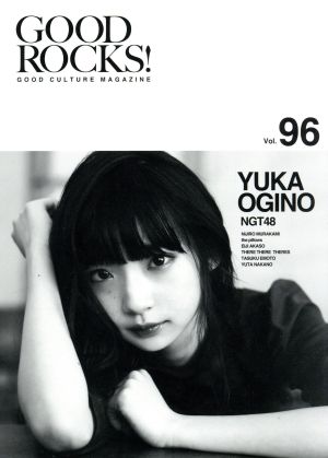 GOOD ROCKS！(Vol.96) GOOD CULTURE MAGAZINE