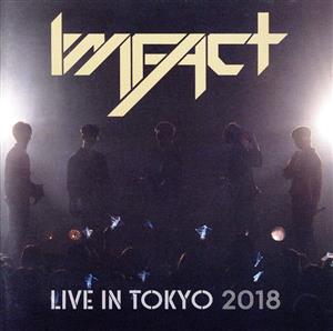 IMFACT LIVE IN TOKYO 2018