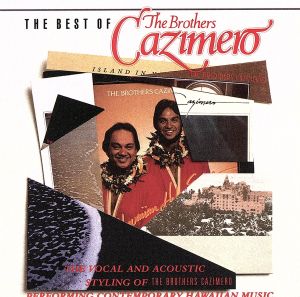【輸入盤】The Best of The Brothers Cazimero