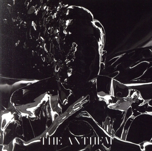 THE ANTHEM(初回限定盤B)