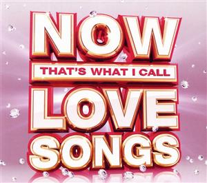 【輸入盤】NOW Thats What I Call Love Songs