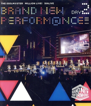 THE IDOLM@STER MILLION LIVE！ 5thLIVE BRAND NEW PERFORM@NCE!!! LIVE Blu-ray DAY2(Blu-ray Disc)